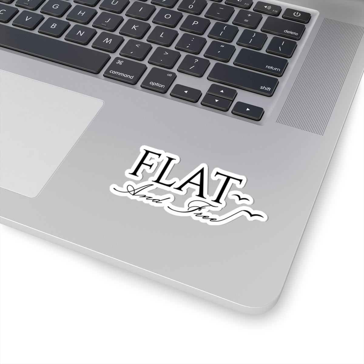 Flat and Free Sticker